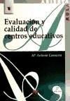 Evaluación y calidad de centros educativos