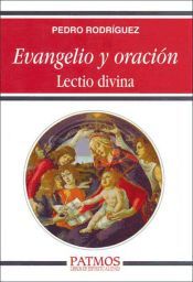 Portada de Evangelio y oraci&oacute;n. Lectio divina. (Ebook)