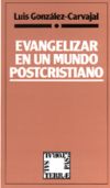 Evangelizar en un mundo postcristiano, 2ª edición