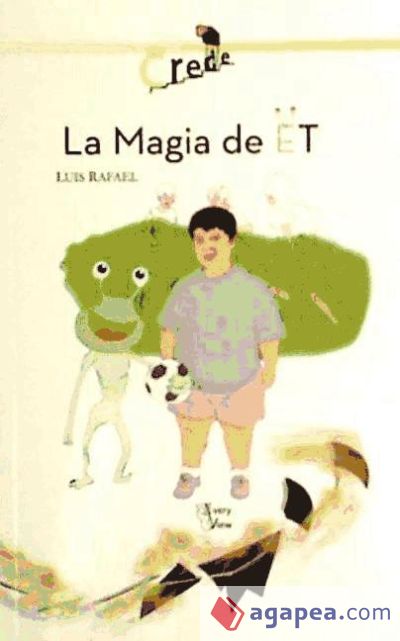 MAGIA DE E.T., LA