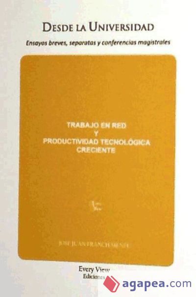TRABAJO EN RED Y PRODUCTIVIDAD TECNOLOGICA CRECIENTE
