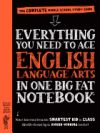 Everything You Need To Ace English Language Arts In One Big Fat Notebook: The Complete Middle School Study Guide