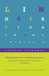 Evidencialidad en el español americano. La expresión lingüística de la perspectiva del hablante