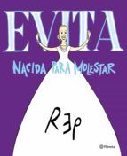 Portada de Evita. Nacida para molestar (Ebook)