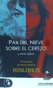 Portada de Pax Tibi, nieve sobre el cerezo