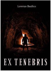 Portada de Ex tenebris (Ebook)