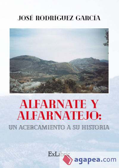 Alfarnate y Alfarnatejo: un acercamiento a su historia