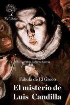 Portada de F&aacute;bula de El Greco. El misterio de Luis Candilla (Ebook)