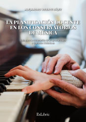 Portada de La planificación docente en los conservatorios de música