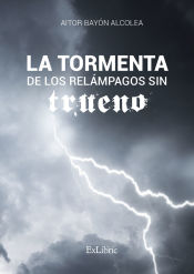 Portada de La tormenta de los relámpagos sin trueno