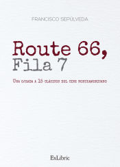 Portada de Route 66, fila7: Una ojeada a 15 clásicos del cine norteamericano