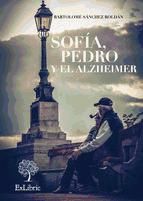 Portada de Sofía, Pedro y el Alzheimer (Ebook)
