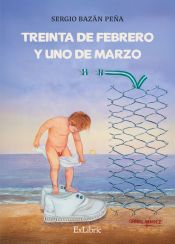 Portada de TREINTA DE FEBRERO Y UNO DE MARZO