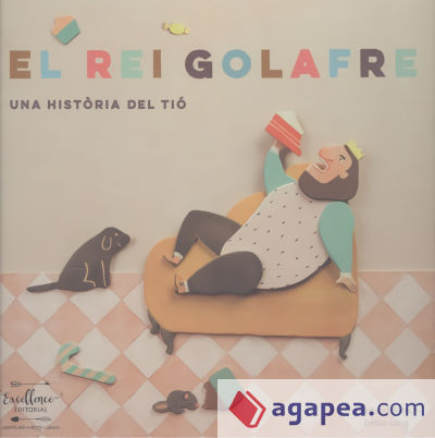 El rei golafre