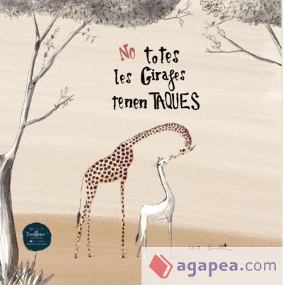 No totes les girafes tenen taques