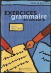 Exercices de grammaire en contexte. Übungsbuch. Niveau débutant