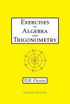 Exercises in Algebra and Trigonometry