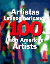 Portada de 100 artistas latinoamericanos = 100 Latinoamerican artist