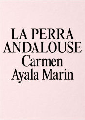 Portada de La Perra Andalouse