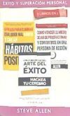 Exito y Superacion Personal 3 Libros En 1: Los 10 Secretos del Arte del Exito + 6 Pasos Para Eliminar Cualquier Mal Habito + Como Vencer El Miedo, Dej Exito y Superacion Personal 3 Libros En 1: Los 10 Secretos del Arte del Exito + 6 Pasos Para Eliminar Cualquier Mal Habito + Como Vencer El Miedo, Dej