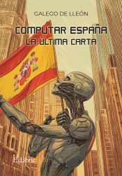 Portada de COMPUTAR ESPAÑA. LA ÚLTIMA CARTA