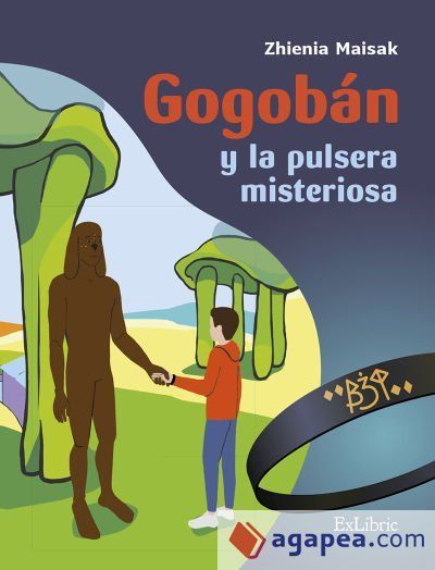 GOGOBÁN Y LA PULSERA MISTERIOSA GOGOBÁN Y LA PULSERA MISTERIOSA