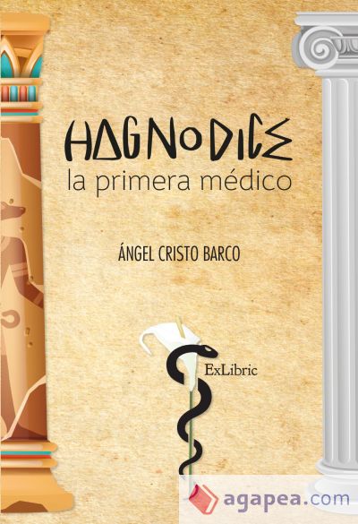 HAGNODICE, LA PRIMERA MÉDICO