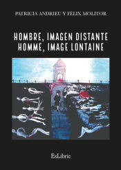 Portada de HOMBRE, IMAGEN DISTANTE - HOMME, IMAGE LONTAINE
