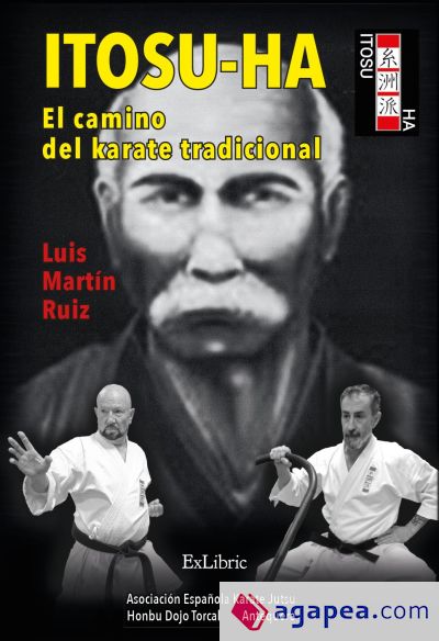 ITOSU-HA, EL CAMINO DEL KARATE TRADICIONAL