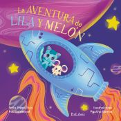 Portada de LA AVENTURA DE LILA Y MELÓN