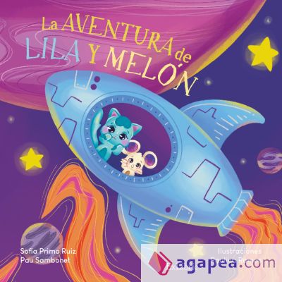 LA AVENTURA DE LILA Y MELÓN