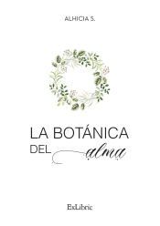 Portada de LA BOT&Aacute;NICA DEL ALMA