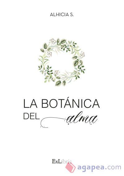 LA BOT&Aacute;NICA DEL ALMA