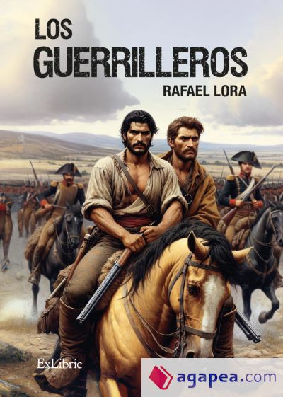 LOS GUERRILLEROS