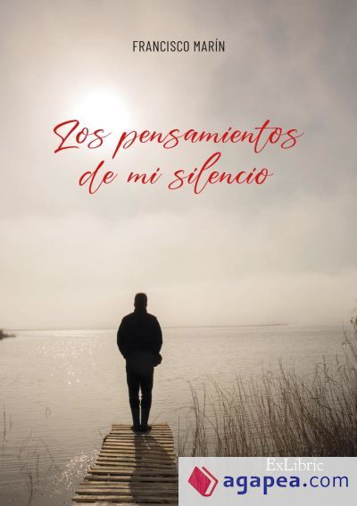 LOS PENSAMIENTOS DE MI SILENCIO