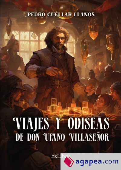 VIAJES Y ODISEAS DE DON UFANO VILLASEÑOR