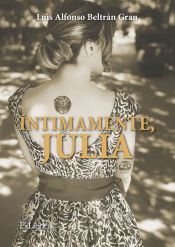 Portada de ÍNTIMAMENTE, JULIA