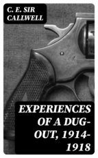 Portada de Experiences of a Dug-out, 1914-1918 (Ebook)