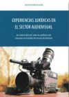 Experiencias jurídicas en el sector audiovisual