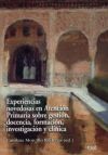 Experiencias novedosas en Atención Primaria sobre gestión, docencia, formación, investigación y clínica