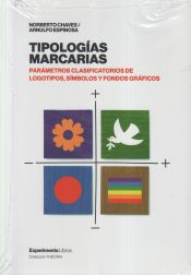 Portada de Tipologías marcarias.: Parámetros clasificatorios de logotipos, símbolos y fondos gráficos