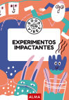 Experimentos Impactantes (good Vibes)