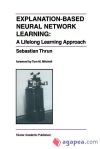 Explanation-Based Neural Network Learning
