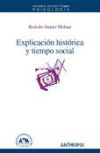 Explicaci&oacute;n hist&oacute;rica y tiempo social