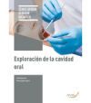 Exploración de la cavidad oral