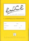 Exploracion del lenguaje comprensivo y expresivo (ELCE): Cuadernillo de respuesta