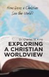 Exploring a Christian Worldview