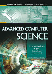 Portada de ADVANCED COMPUTER SCIENCE FOR THE IB DIPLOMA PROGRAM INTERNATIONAL BACCALAUREATE