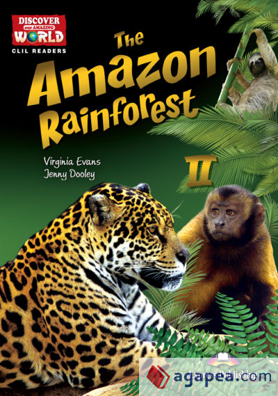 Discover Our Amazing World: Amazon Rainforest II. Reader with Cross-platform Application Revised