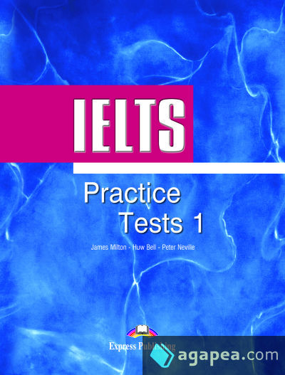 IELTS PRACTICE TESTS 1 STUDENT'S BOOK